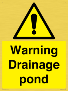 Warning Drainage pond